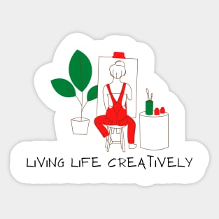 Living Life Creatively Artist Sticker